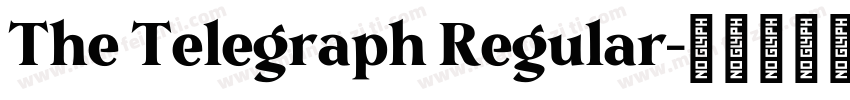 The Telegraph Regular字体转换